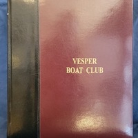 Vesper Boat Club [centennial celebration?] scrapbook